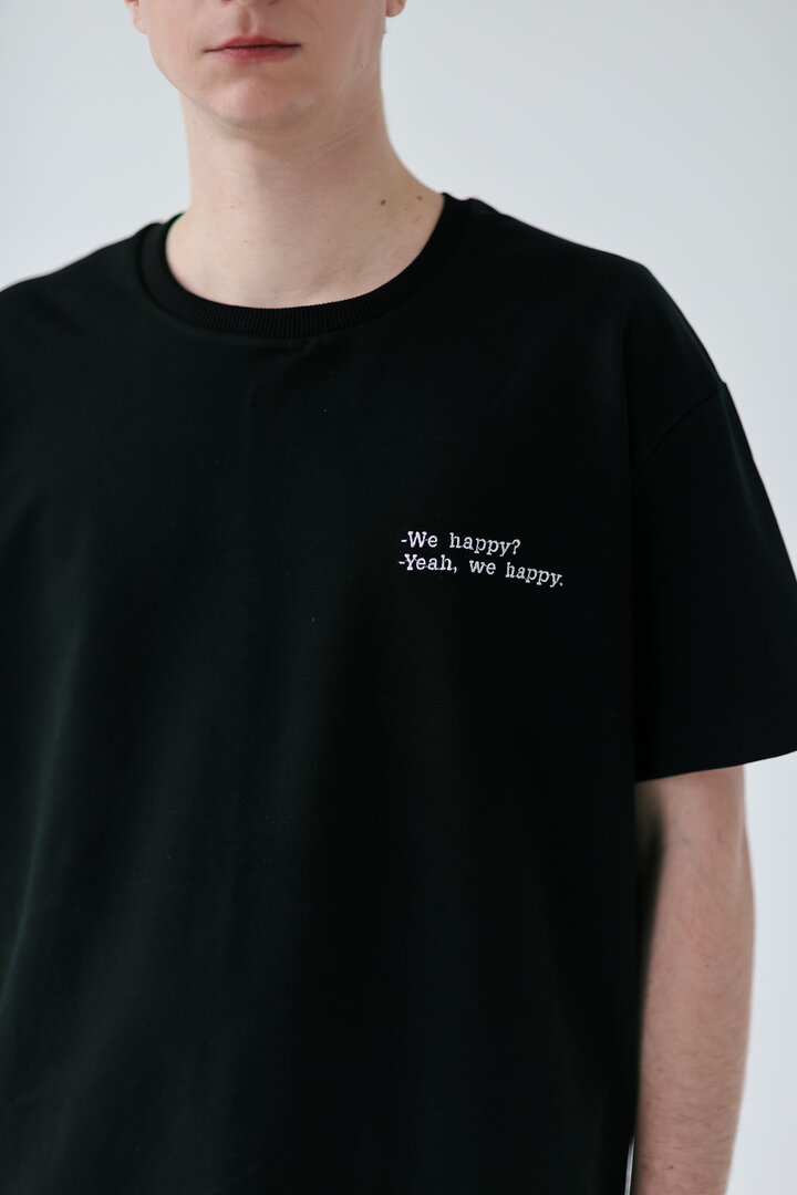 Embroidered Cotton T-shirt  (We happy? yeah, we happy)